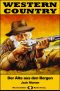 [Western Country 573] • Der Alte aus den Bergen